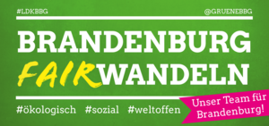 Motto der LDK: Brandenburg Fairwandeln